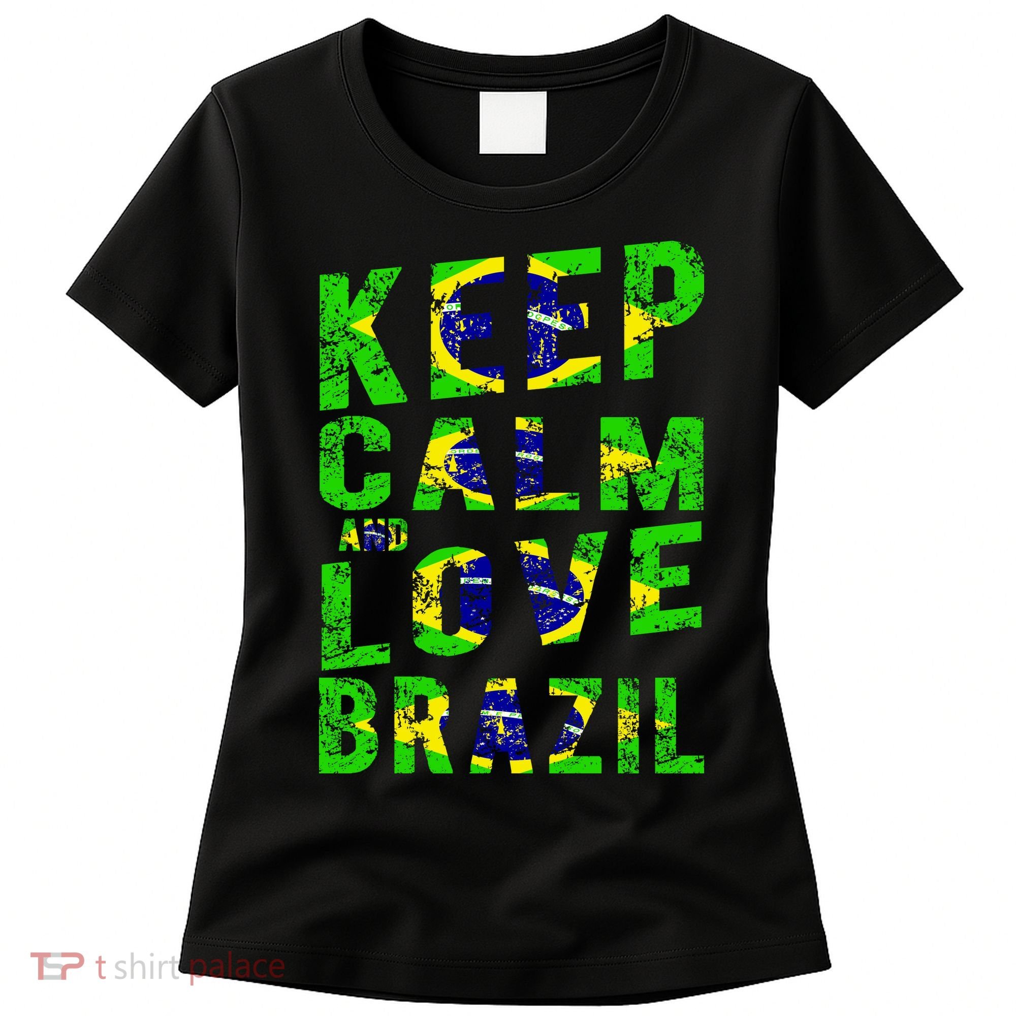 Keep Calm and Love Brazil Women's T-Shirt