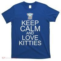 Keep Calm And Love Kitties T-Shirt thumb 0