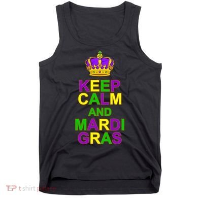 Keep Calm and Mardi Gras Crown New Orleans Tank Top