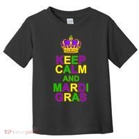 Keep Calm and Mardi Gras Crown New Orleans Toddler T-Shirt thumb 0