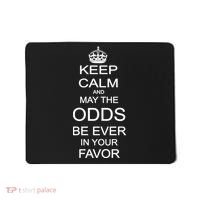 Keep Calm And May The Odds Be Ever In Your Favor Mousepad thumb 0
