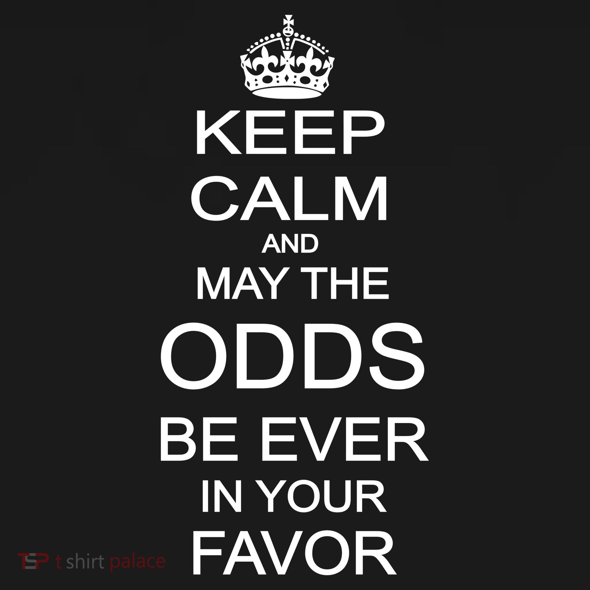 Keep Calm And May The Odds Be Ever In Your Favor Ornament