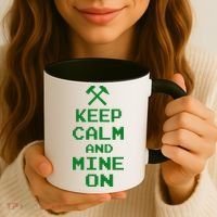 Keep Calm And Mine On Coffee Mug thumb 3