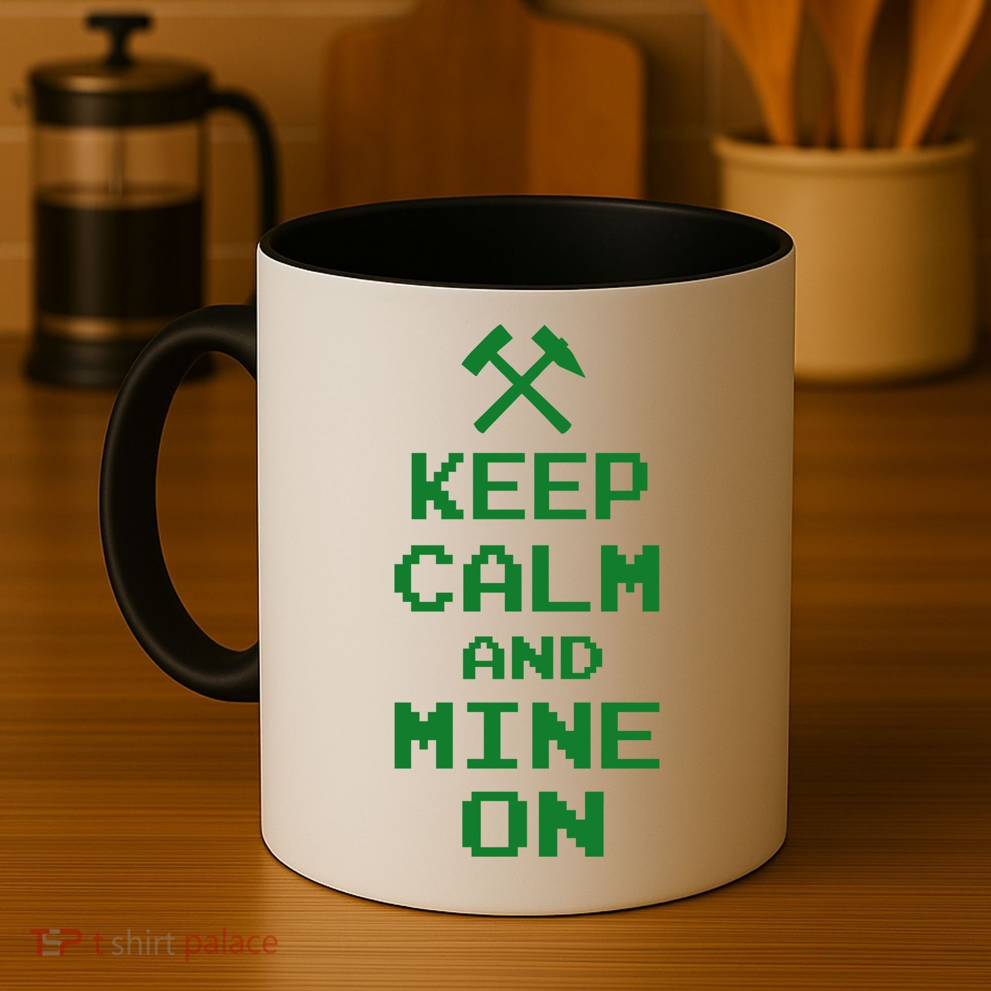 Keep Calm And Mine On Coffee Mug