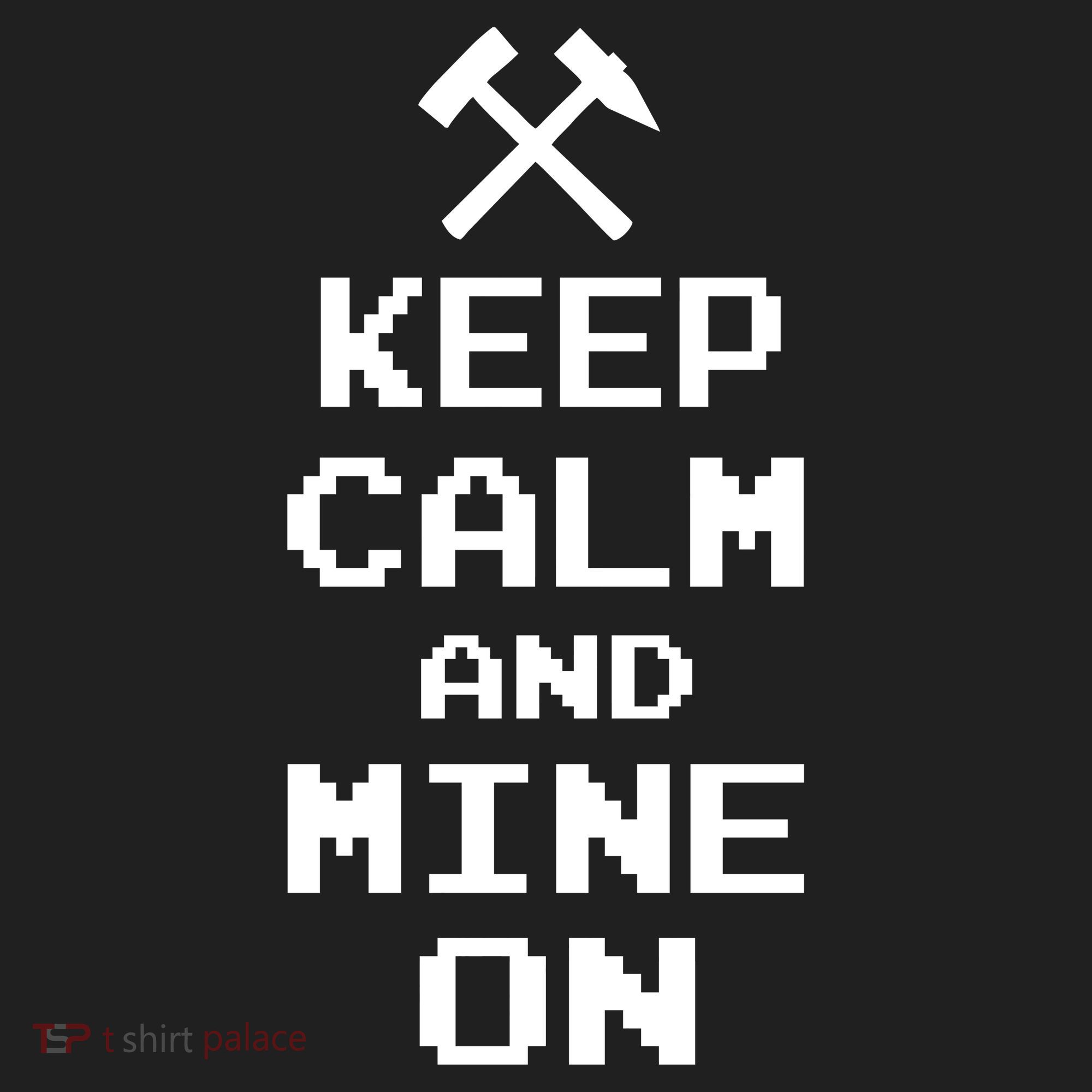 Keep Calm And Mine On Hat