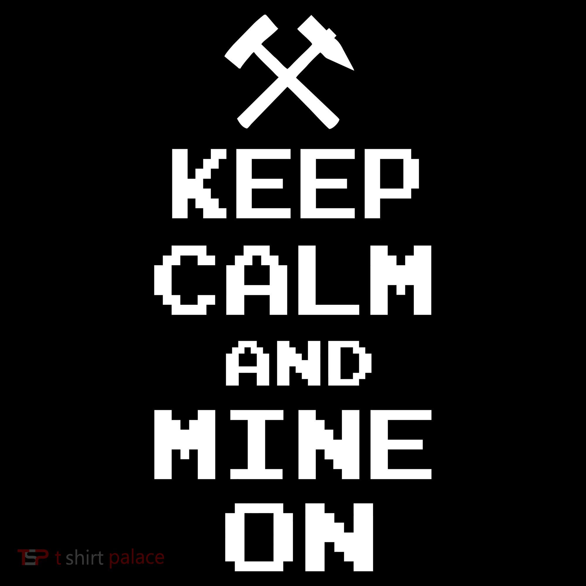 Keep Calm And Mine On Kids Hoodie
