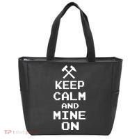 Keep Calm And Mine On Tote Bag thumb 0