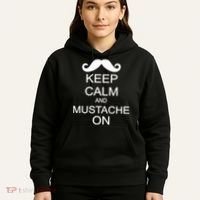 Keep Calm And Mustache On Hoodie thumb 5