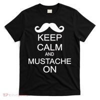 Keep Calm And Mustache On T-Shirt thumb 0