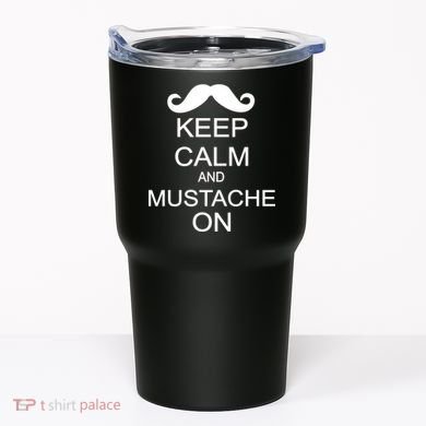 Keep Calm And Mustache On Tumbler