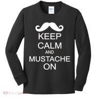 Keep Calm And Mustache On Kids Long Sleeve Shirt thumb 0