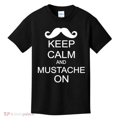 Keep Calm And Mustache On Kids T-Shirt