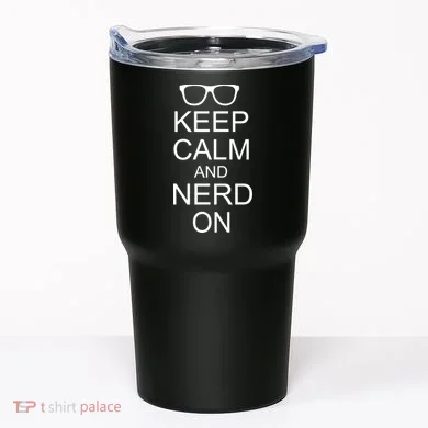 Keep Calm and Nerd On Tumbler