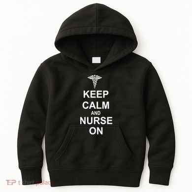 Keep Calm And Nurse On Kids Hoodie