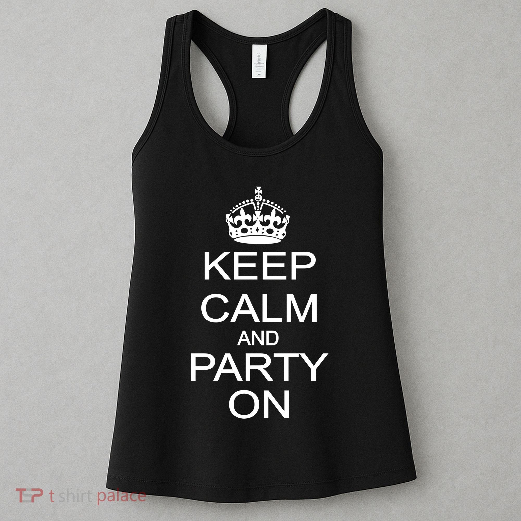 Keep Calm and Party On Women's Tank Top