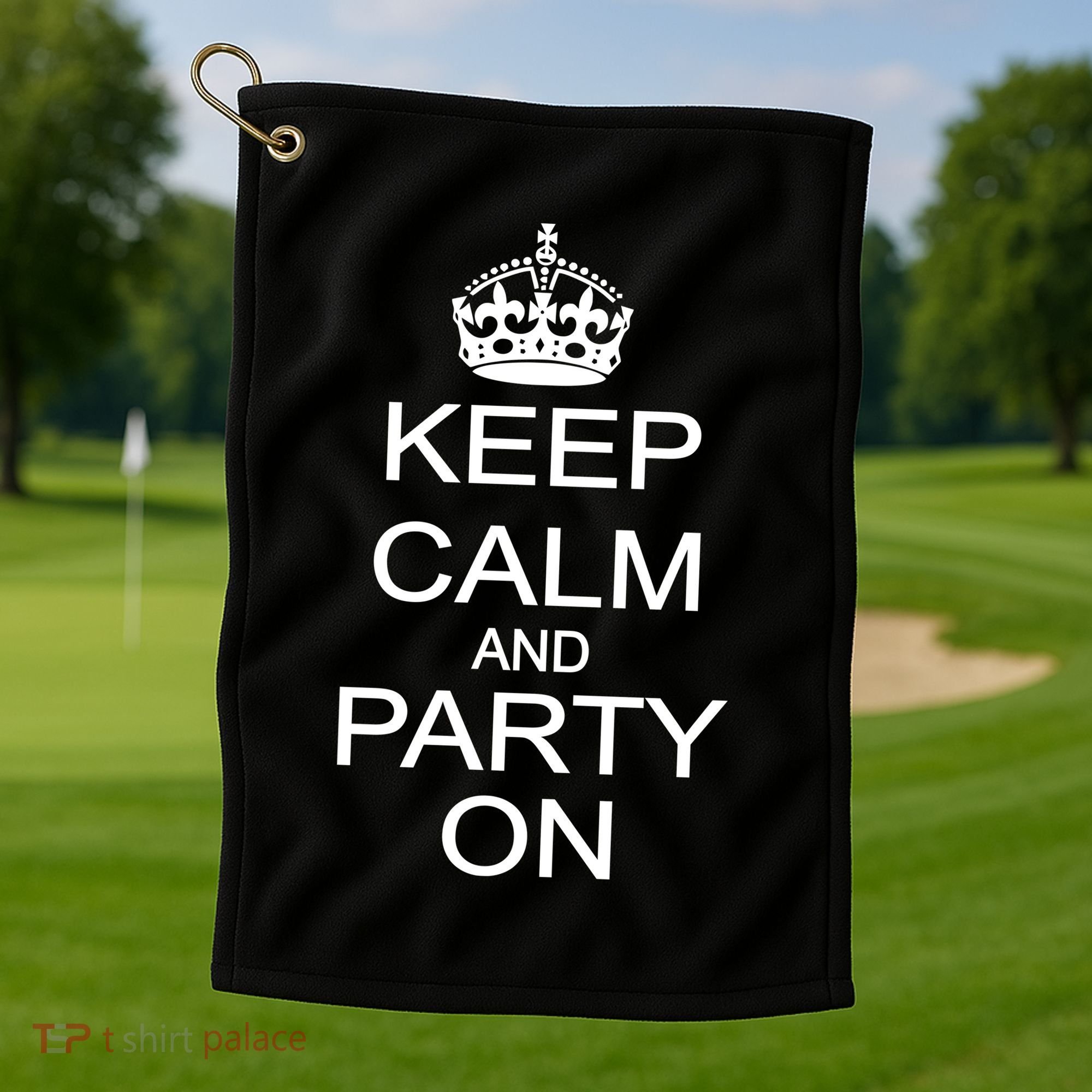 Keep Calm and Party On Golf Towel