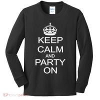 Keep Calm and Party On Kids Long Sleeve Shirt thumb 0