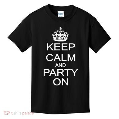 Keep Calm and Party On Kids T-Shirt