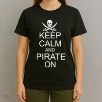 Keep Calm and Pirate On T-Shirt thumb 4