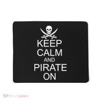 Keep Calm and Pirate On Mousepad thumb 0