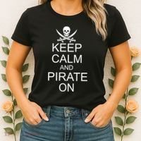 Keep Calm and Pirate On Women's T-Shirt thumb 2