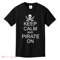 Keep Calm and Pirate On Kids T-Shirt thumb 0