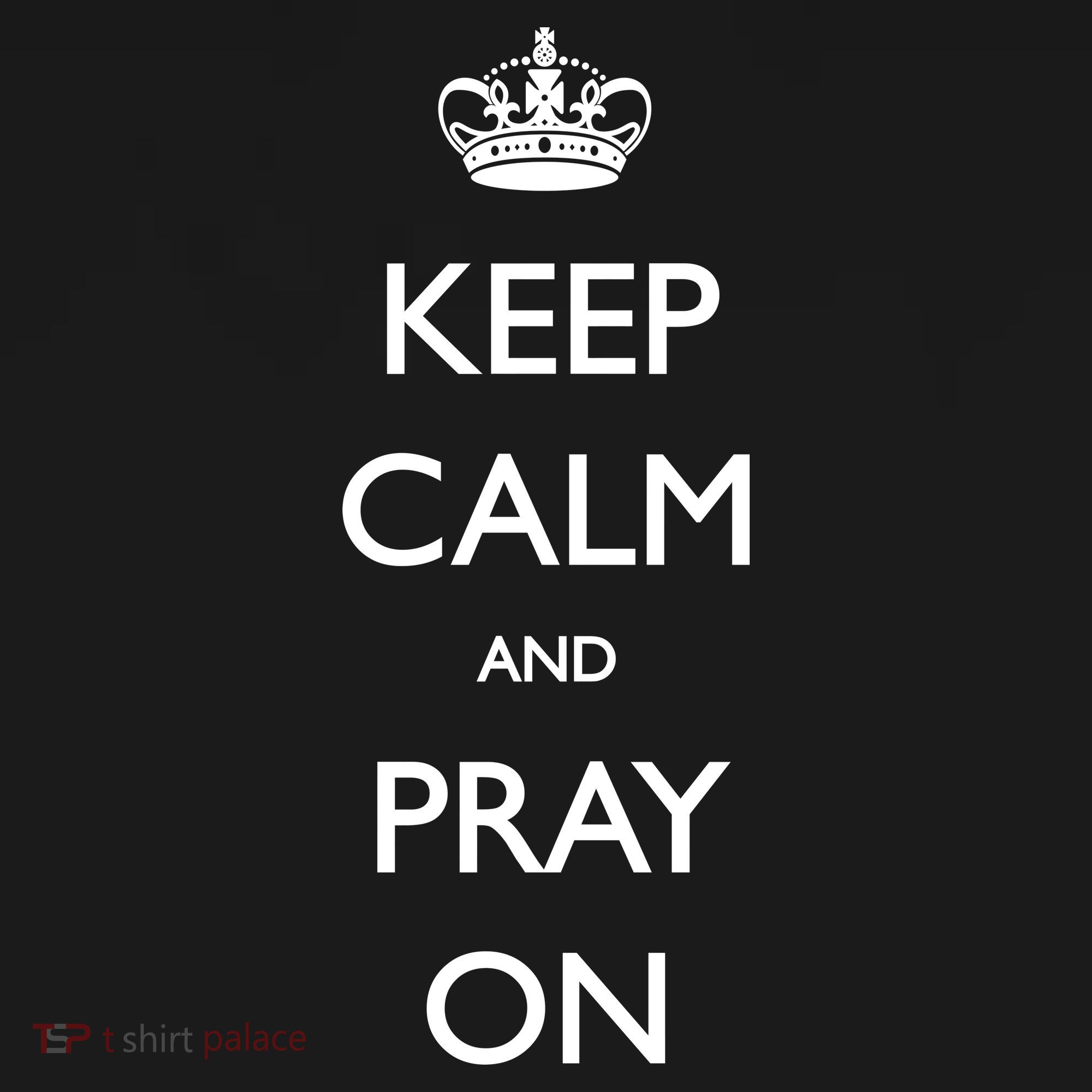Keep Calm And Pray On Backpack