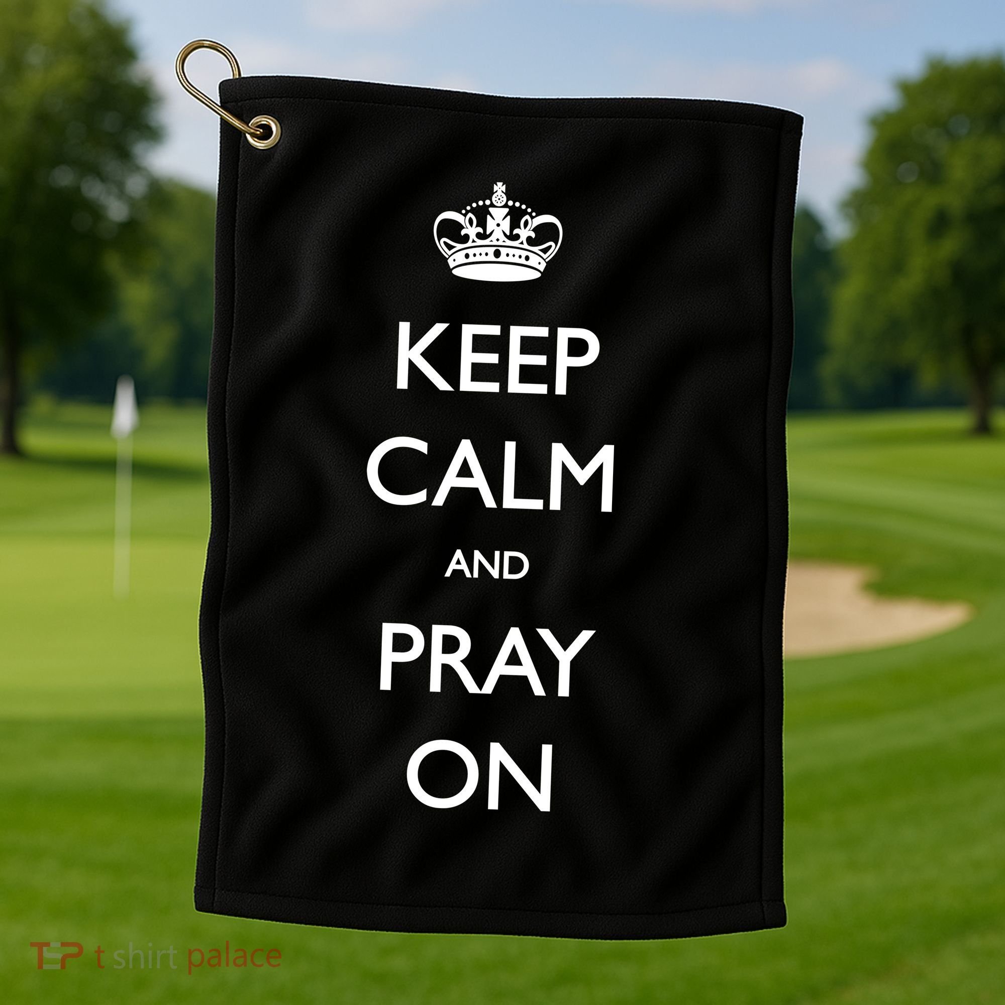 Keep Calm And Pray On Golf Towel