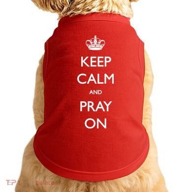 Keep Calm And Pray On Doggie Tank