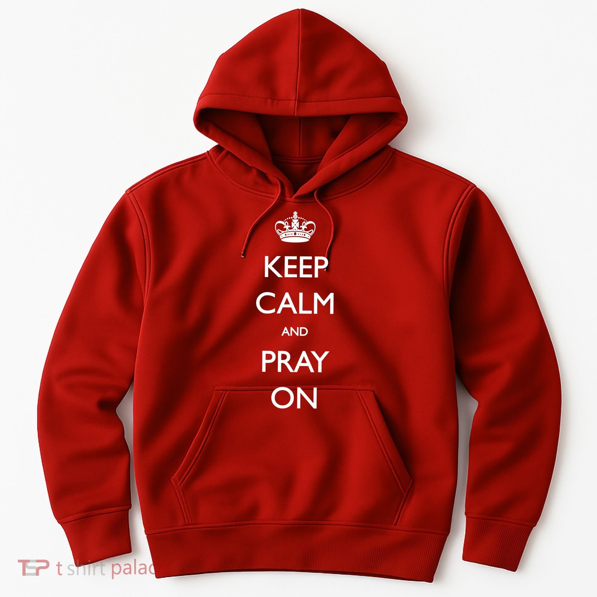 Keep Calm And Pray On Hoodie