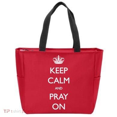 Keep Calm And Pray On Tote Bag