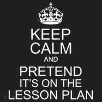 Keep Calm And Pretend It's On The Lesson Plan Women's Sweatshirt thumb 2