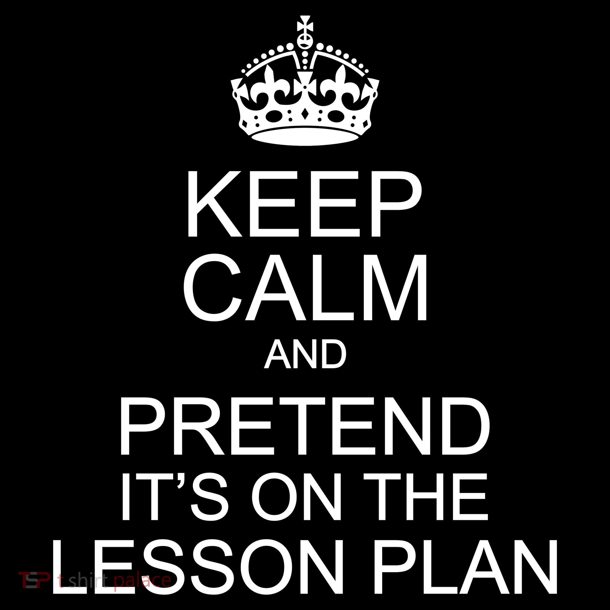 Keep Calm And Pretend It's On The Lesson Plan Women's Hoodie