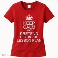 Keep Calm And Pretend It's On The Lesson Plan Women's T-Shirt thumb 0
