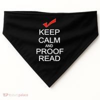 Keep Calm and Proof Read USA-Made Doggie Bandana thumb 0