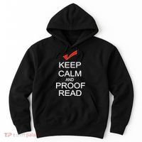 Keep Calm and Proof Read Hoodie thumb 0