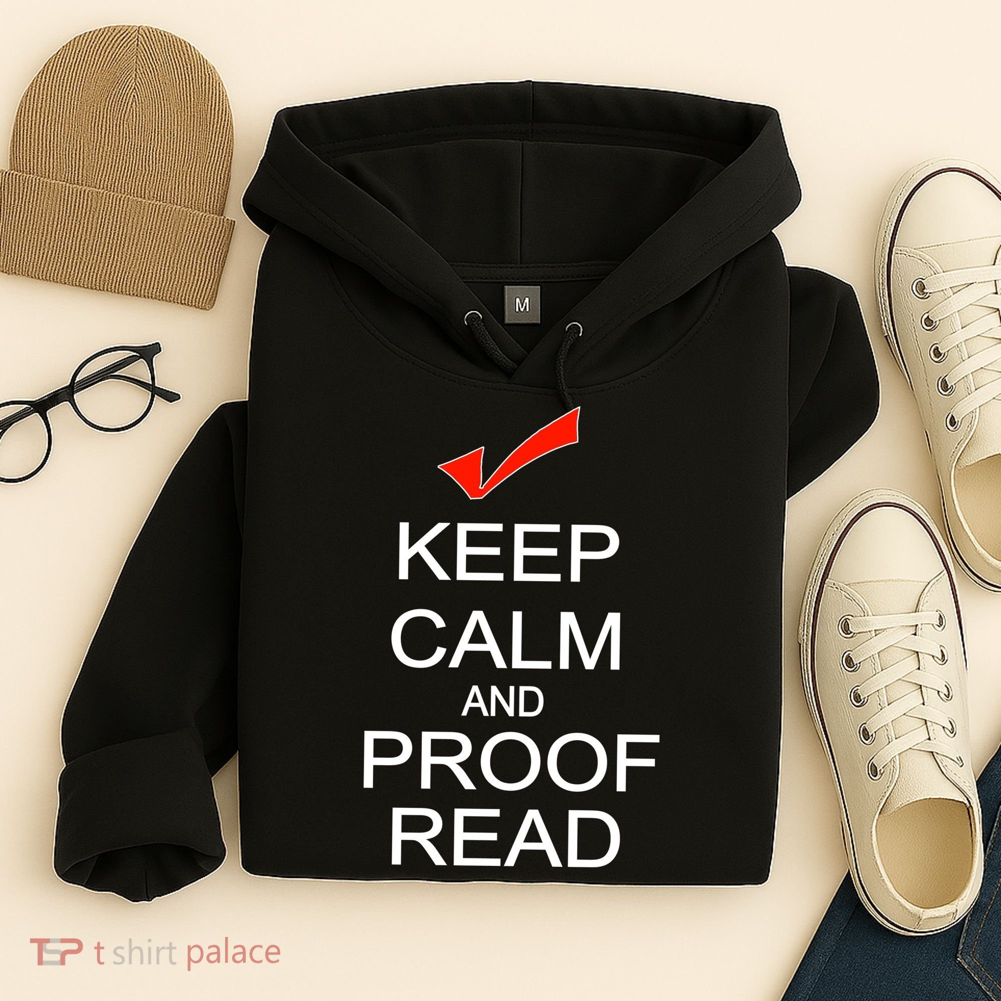 Keep Calm and Proof Read Hoodie