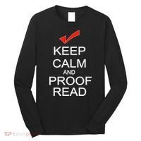 Keep Calm and Proof Read Long Sleeve Shirt thumb 0