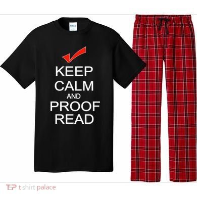 Keep Calm and Proof Read Pajama Set