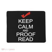 Keep Calm and Proof Read Mousepad thumb 0