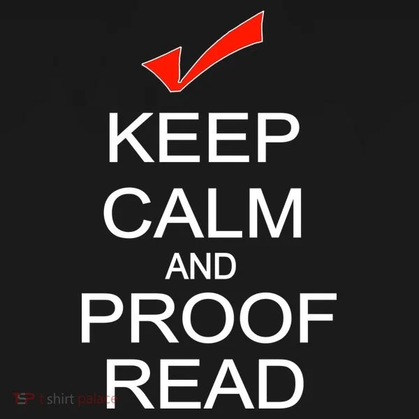 Keep Calm and Proof Read Women's T-Shirt