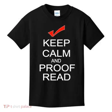 Keep Calm and Proof Read Kids T-Shirt