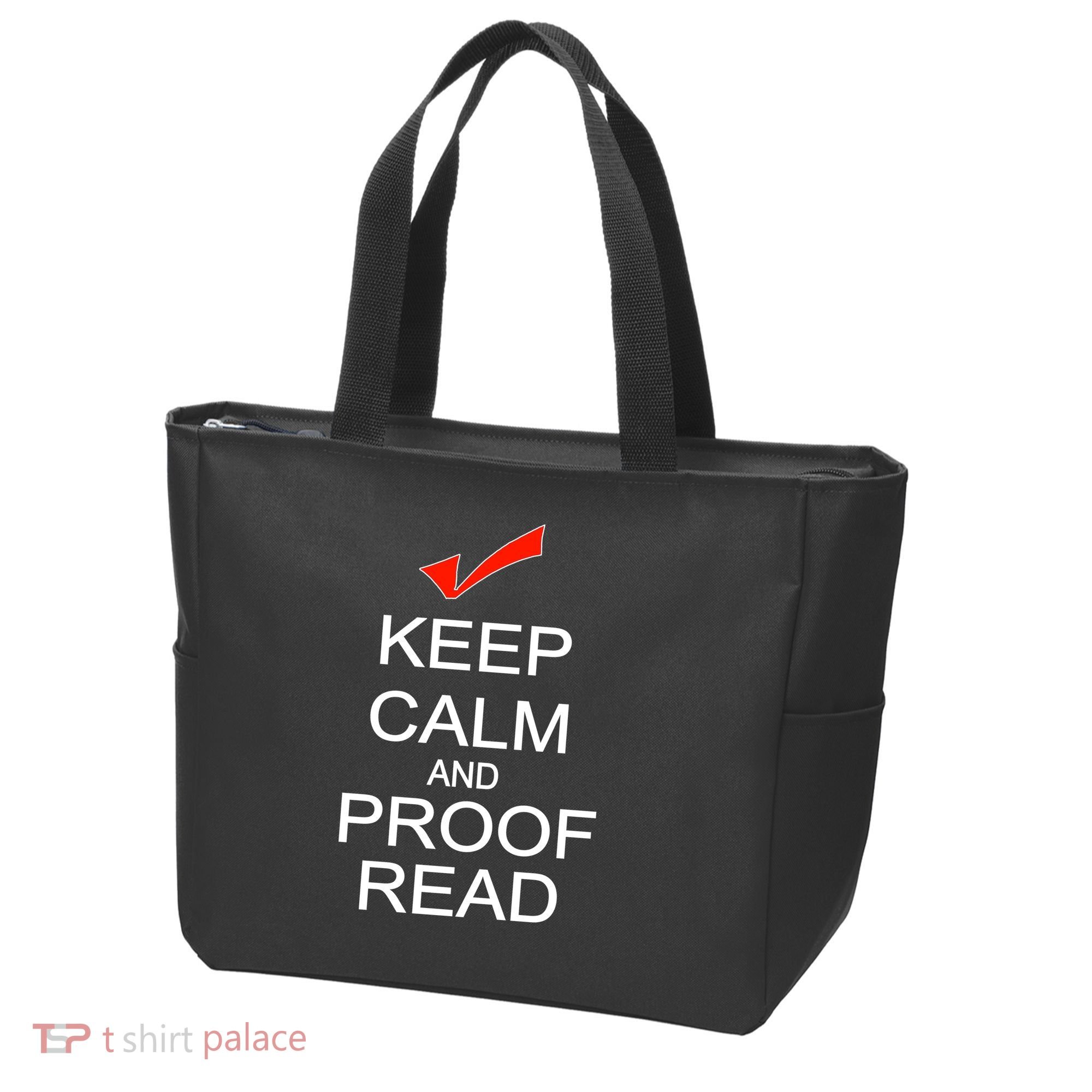 Keep Calm and Proof Read Tote Bag