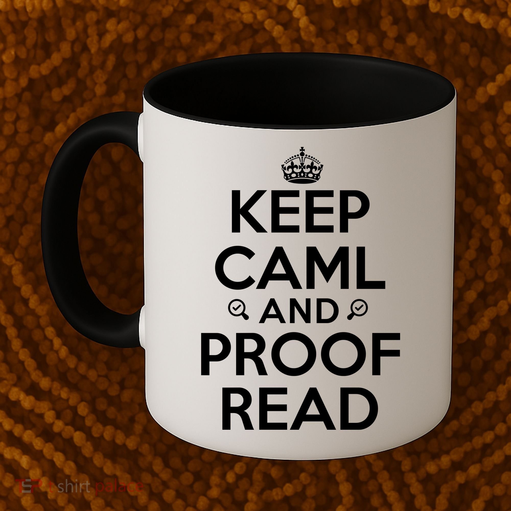 Keep Calm And Proof Read Funny Coffee Mug