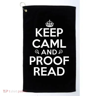 Keep Calm And Proof Read Funny Golf Towel