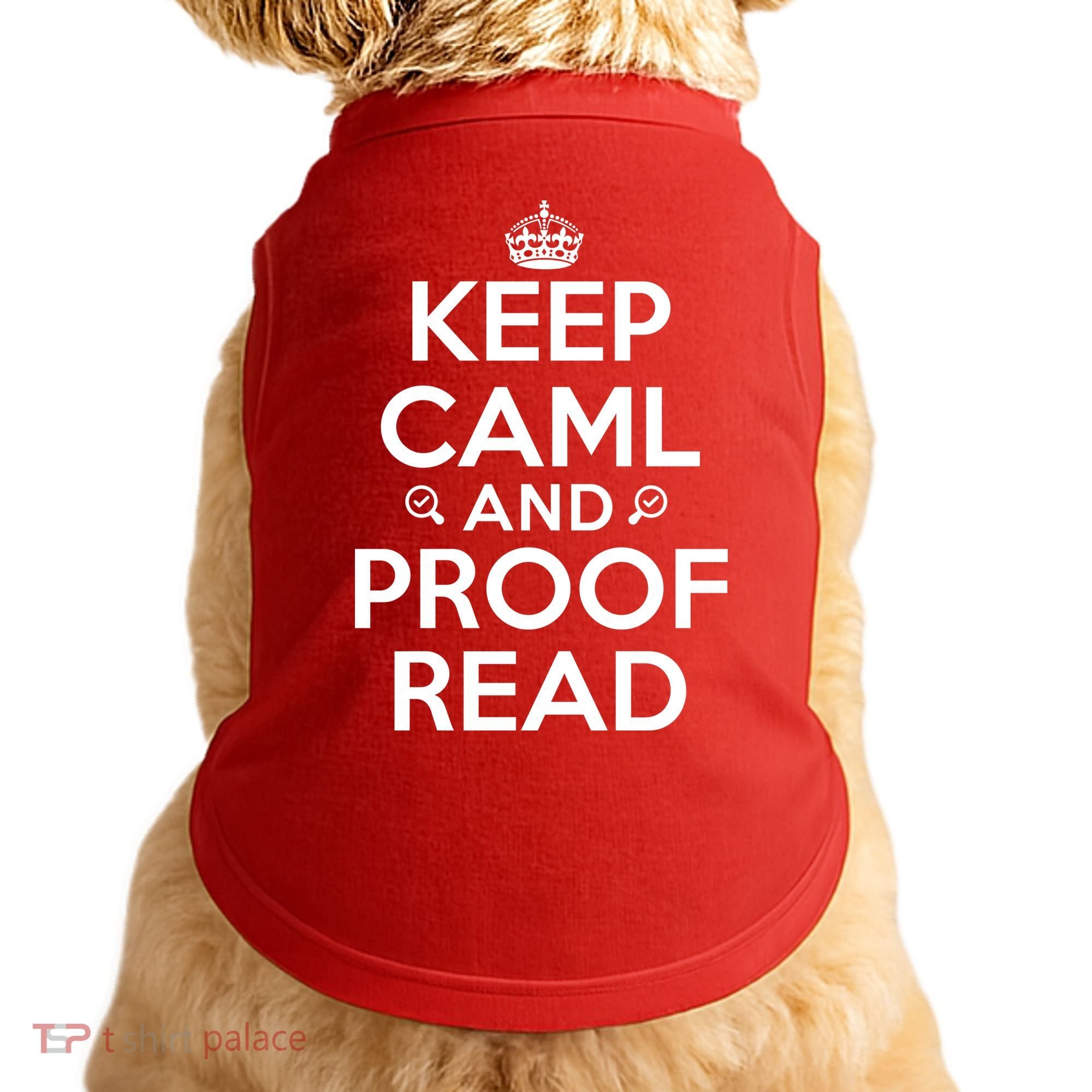 Keep Calm And Proof Read Funny Doggie Tank