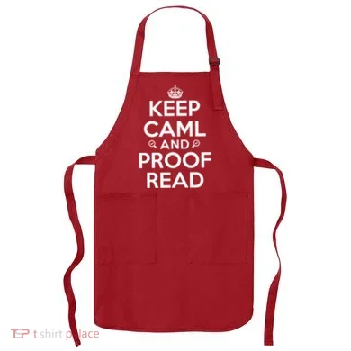 Keep Calm And Proof Read Funny Apron