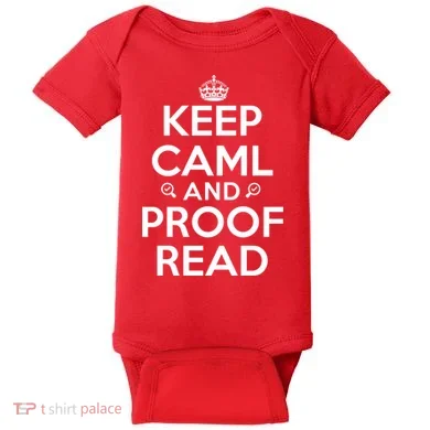 Keep Calm And Proof Read Funny Baby Bodysuit
