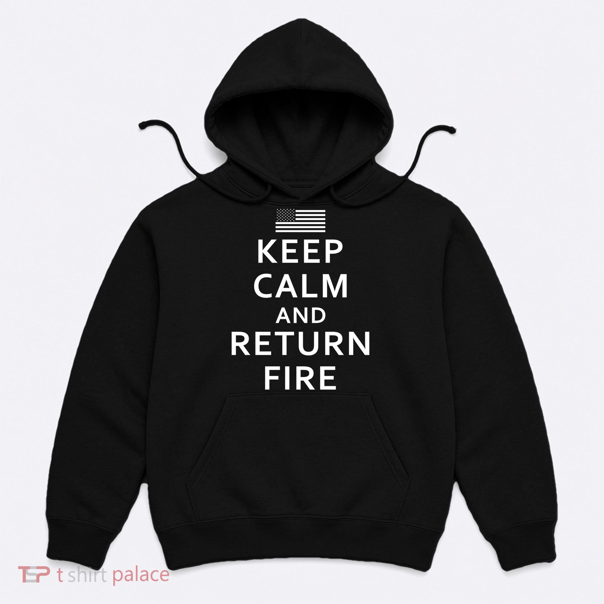 Keep Calm and Return Fire 2nd Amendment Hoodie