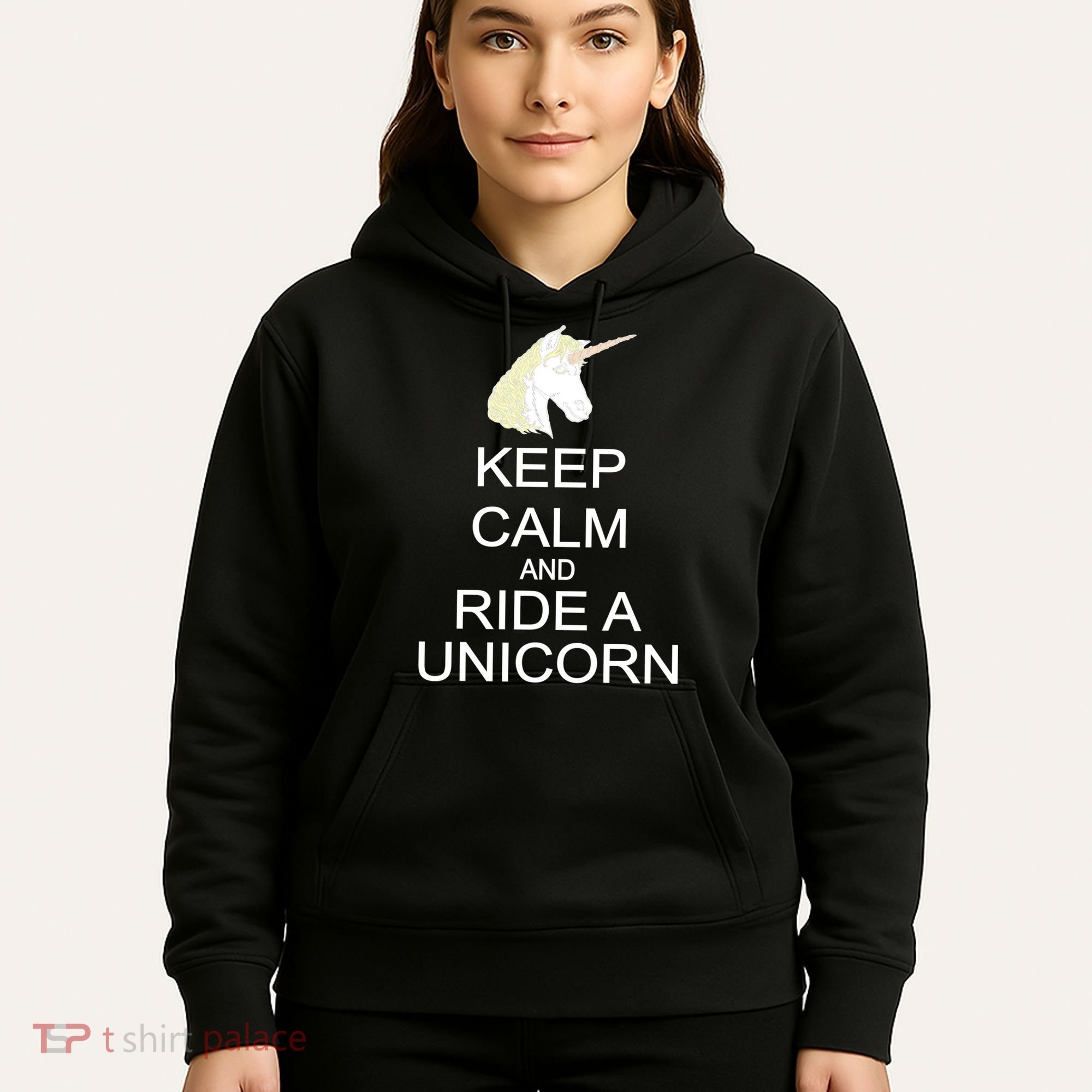 Keep Calm and Ride A Unicorn Hoodie
